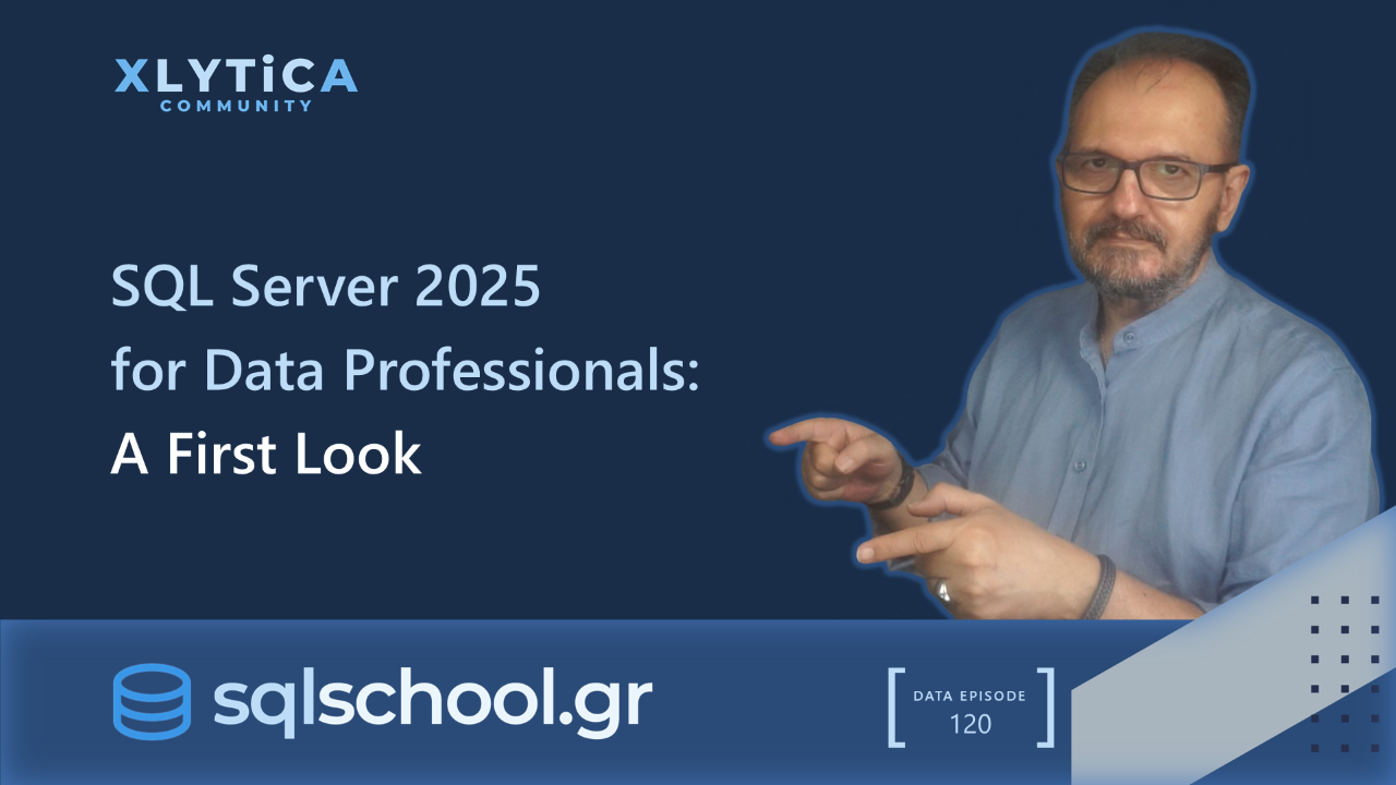 SQL Server 2025 for Data Professionals - A First Look