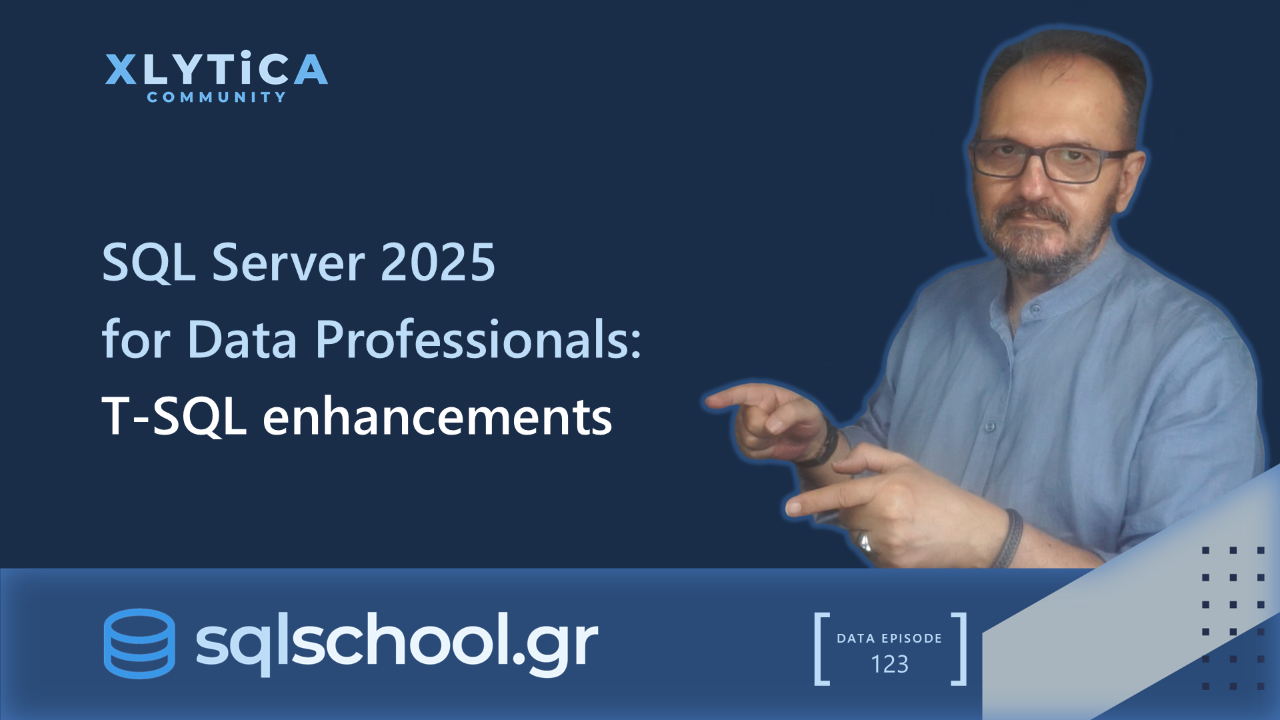 SQL Server 2025 for Data Professionals - T-SQL enhancements